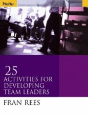 25 Activities For Developing Team Leaders