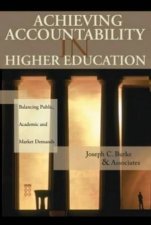 Achieving Accountability In Higher Education