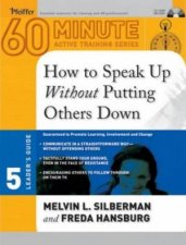 60Minute Active Training Series How To Speak Up Without Putting Others Down  With CDROM