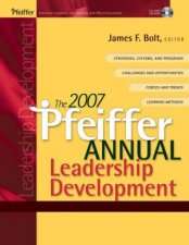 The 2007 Pfeiffer Annual Leadership Development