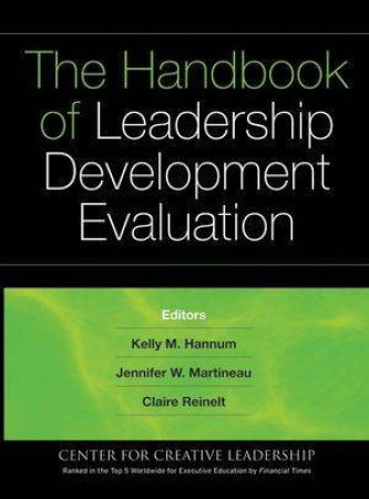 The Handbook Of Leadership Development Evaluation by Various