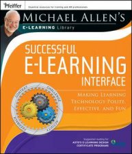 Michael Allens Elearning Library Successful     Elearning Interface Making Learning Technology  Polite Effective