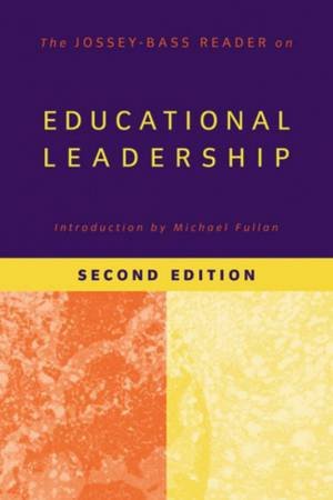 The Jossey-Bass Reader On Educational Leadership - 2 ed by Jossey-Bass