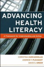 Advancing Health Literacy A Framework for Understanding and Action