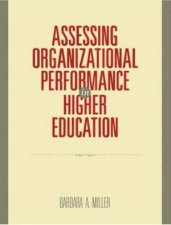 Assessing Org Performance In Higher Education