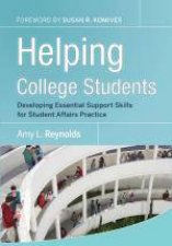 Helping College Students Developing Essential Skills for Student Affairs Practice