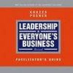 Leadership Is Everyones Business Facilitators Guide Revised
