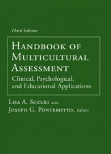 Handbook Of Multicultural Assessment Clinical Psychological And Educational Applications 3rd Ed