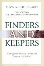 Finders And Keepers Helping New Teachers Survive And Thrive In Our Schools