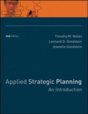 Applied Strategic Planning An Introduction 2E