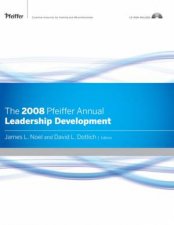 The 2008 Pfeiffer Annual Leadership Development WCD