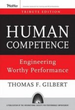 Human Competence Engineering Worthy Performance