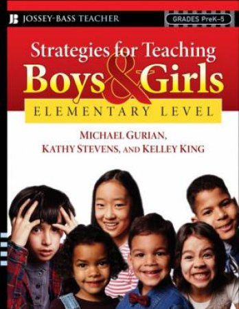 Strategies For Teaching Boys And Girls -- Elementary Level by Various