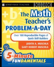 Math Teachers Problemaday Grades 48 Over 180 Reproducible Pages of Quick Skill Builders