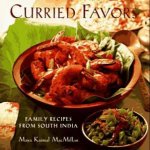 Curried Favors Family Recipes From South India