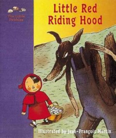 Little Red Riding Hood by Brothers Grimm