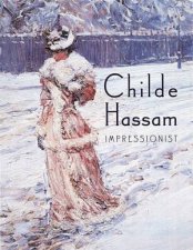 Childe Hassam Impressionist