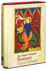 Grand Medieval Bestiary Animals in Illuminated Manuscripts