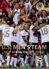 US Mens Team New Stars On The Field World Soccer Legends