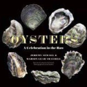 Oysters: A Celebration In The Raw