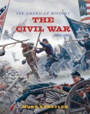 See American History The Civil War 18611865
