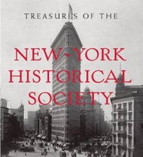 Treasures Of The New York Historical Society