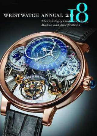 Wristwatch Annual 2018 by Peter Braun