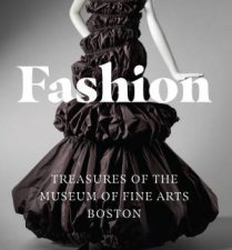 Fashion Treasures Of The Museum Of Fine Arts Boston