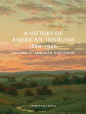 A History Of American Tonalism 18801920