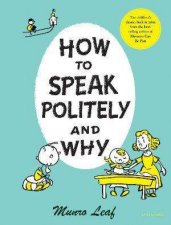How To Speak Politely And Why