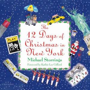 12 Days Christmas New York by Michael Storrings