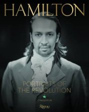 Hamilton Portraits Of The Revolution