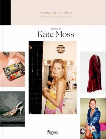 Musings On Fashion And Style by Kate Moss & Jorge Yarur Bascu��n
