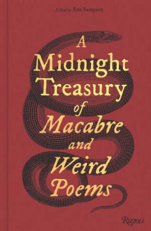 A Midnight Treasury of Macabre and Weird Poems by Ana Sampson