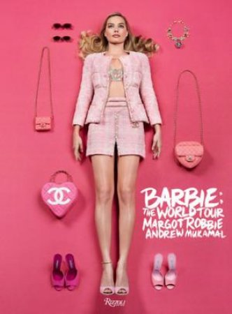 Barbie: The World Tour by Margot Robbie & Andrew Mukamal