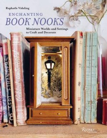 Enchanting Book Nooks by Raphaële Vidaling