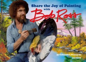 Share the Joy of Painting with Bob Ross by Bob Ross