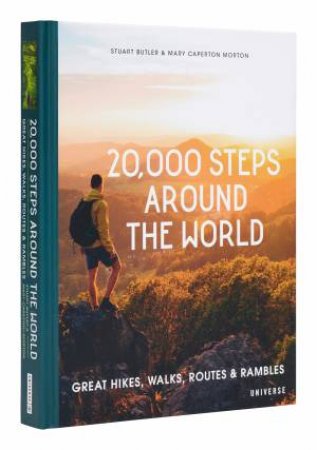 20,000 Steps Around the World by Stuart Butler & Mary Caperton Morton