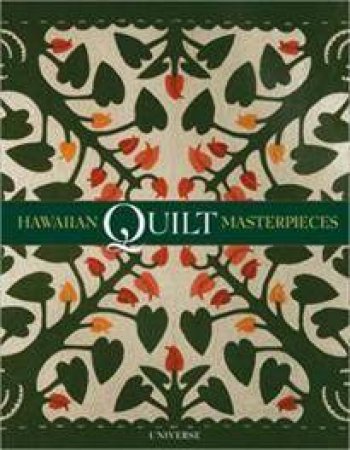 Hawaiian Quilt Masterpieces by Robert Shaw