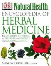 Encyclopedia Of Herbal Medicine