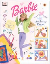 Barbie Fun To Make Activity Book