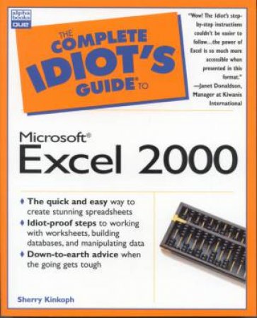 The Complete Idiot's Guide To Microsoft Excel 2000 by Sherry Kinkoph