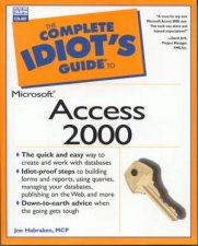 The Complete Idiots Guide To Microsoft Access 2000