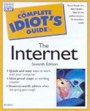 The Complete Idiots Guide To The Internet