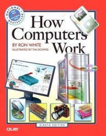 How Computers Work by Ron White