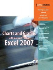 Charts And Graphs With Microsoft Office Excel 2007