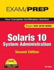 Solaris 10 System Administration Exam Prep CX310200 Part 1 2nd edn