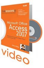 Microsoft Office Access 2007 Video Training