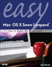 Easy Mac OS X Snow Leopard