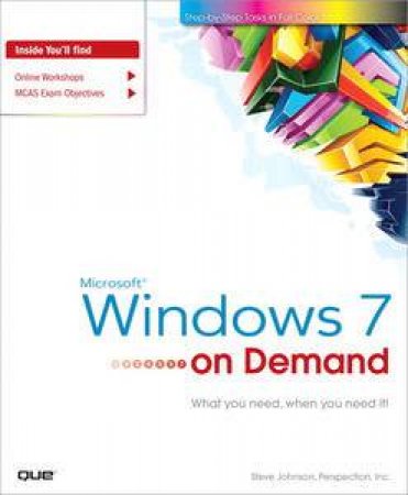 Microsoft Windows 7 On Demand by Steve Johnson & Perspection Inc.